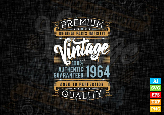 Vintage 58th Birthday 1964 Aged To Perfection Editable Vector T shirt Design Svg Png files
