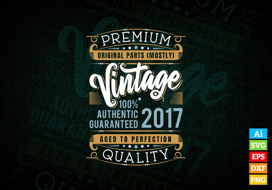 Vintage 5th Birthday 2017 Aged To Perfection Editable Vector T shirt Design Svg Png files