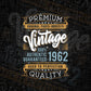 Vintage 60th Birthday 1962 Aged To Perfection Editable Vector T shirt Design Svg Png files