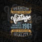 Vintage 61st Birthday 1961 Aged To Perfection Editable Vector T shirt Design Svg Png files