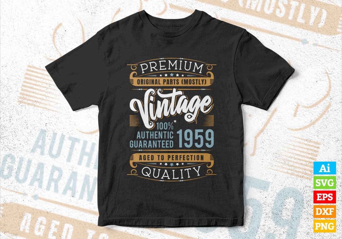 Vintage 63rd Birthday 1959 Aged To Perfection Editable Vector T shirt Design Svg Png files