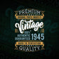 Vintage 77th Birthday 1945 Aged To Perfection Editable Vector T shirt Design Svg Png files