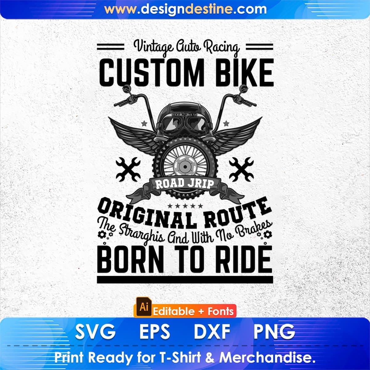 Vintage Auto Racing Custom Bike Original Route Editable T shirt Design In Ai Svg Printable Files