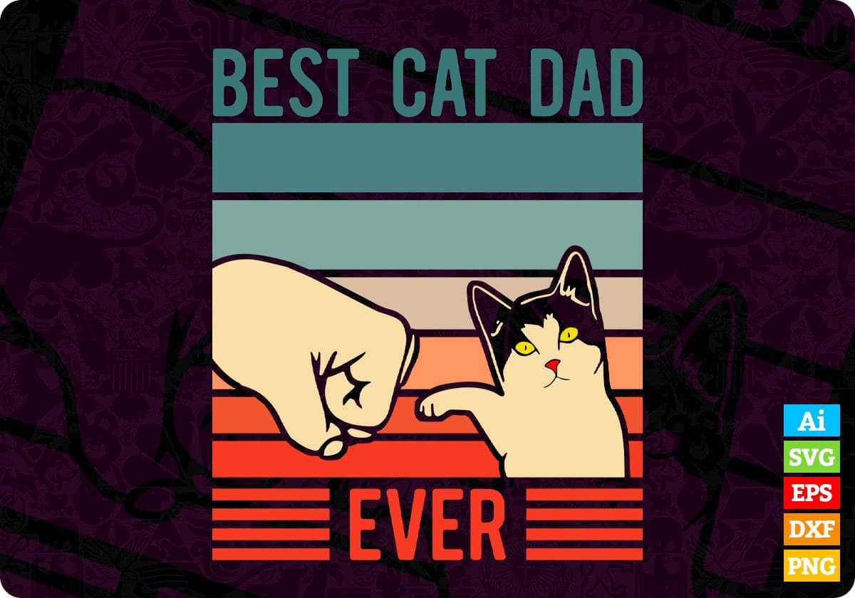 Vintage Best Cat Dad Ever Editable T-Shirt Design in Ai PNG SVG Cutting Printable Files