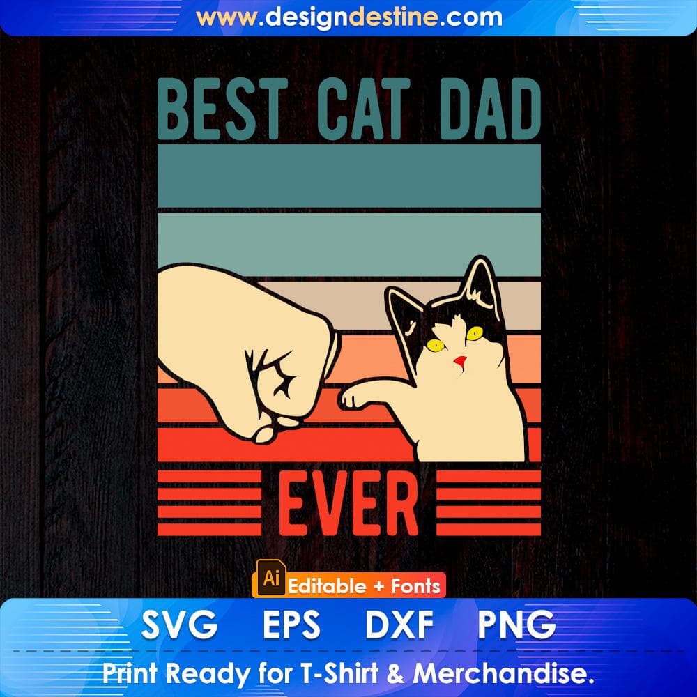 Vintage Best Cat Dad Ever T-Shirt Design in SVG Cutting Printable