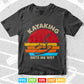 Vintage Kayaking Gets Me Wet Svg Cricut Files.