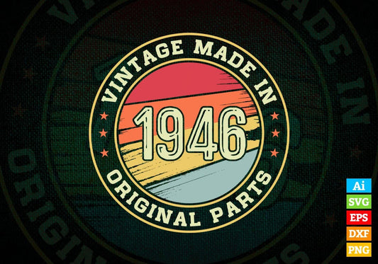 Vintage Made In 1946 Original Parts 76th Birthday Editable Vector T-shirt Design in Ai Svg Png Files