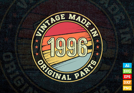 Vintage Made In 1996 Original Parts 26th Birthday Editable Vector T-shirt Design in Ai Svg Png Files