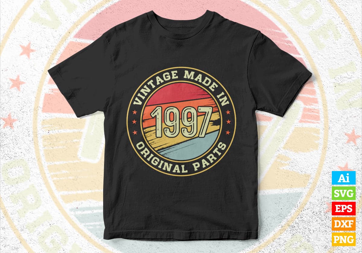 Vintage Made In 1997 Original Parts 25th Birthday Editable Vector T-shirt Design in Ai Svg Png Files