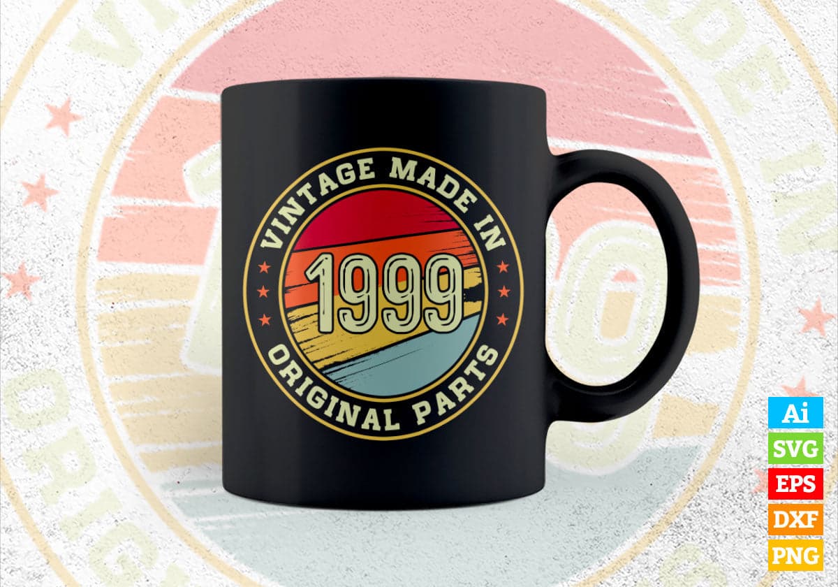 Vintage Made In 1999 Original Parts 23rd Birthday Editable Vector T-shirt Design in Ai Svg Png Files