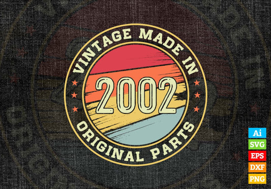 Vintage Made In 2002 Original Parts 20th Birthday Editable Vector T-shirt Design in Ai Svg Png Files