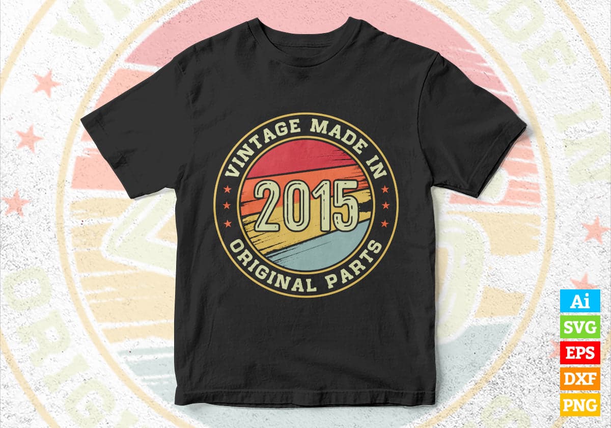 Vintage Made In 2015 Original Parts 7th Birthday Editable Vector T-shirt Design in Ai Svg Png Files