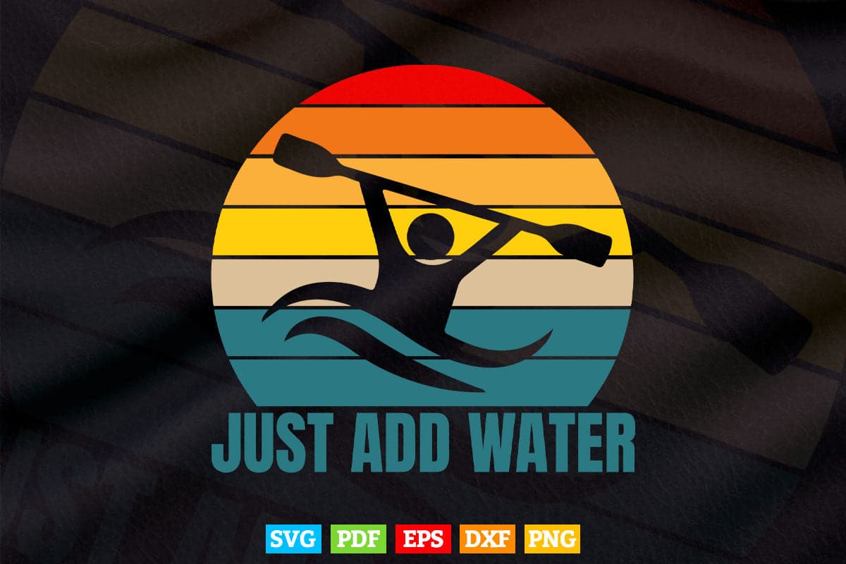 Vintage Retro Just add Water Svg Cricut Files.