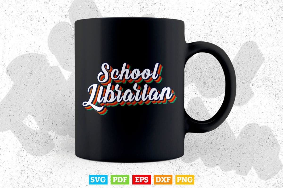 Vintage School Librarian Teacher Squad Back To School Gifts Svg Png Cut Files.