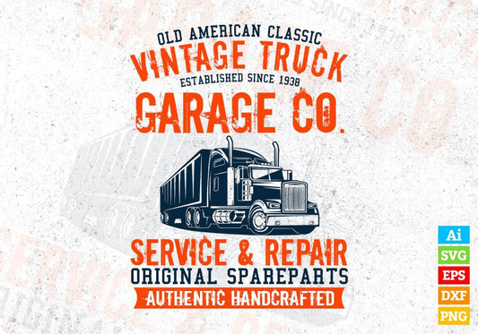 Vintage Truck Garage co. Service & Repair American Trucker Editable T shirt Design In Ai Svg Files