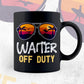 Waiter Off Duty With Sunglass Funny Summer Gift Editable Vector T-shirt Designs Png Svg Files