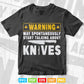 Warning Butcher Cook Chef Svg Cut Files.