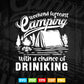 Weekend Forecast Camping With A Chance of Drinking Svg T shirt Design.