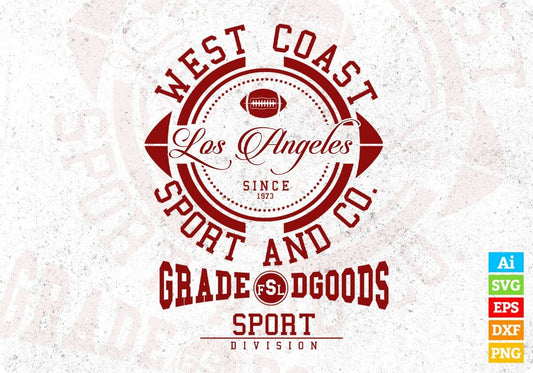 West Coast Los Angeles Sports And Co. Grade Dgoods Sports Division American Football Editable T shirt Design Svg Cutting Printable Files