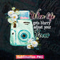 When Life Gets Blurry Adjust Your Focus Watercolor Floral Photography Camera T shirt Design Png Sublimation Files