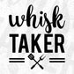 Whisk Taker Chef Editable T shirt Design In Ai Svg Png Cutting Printable Files