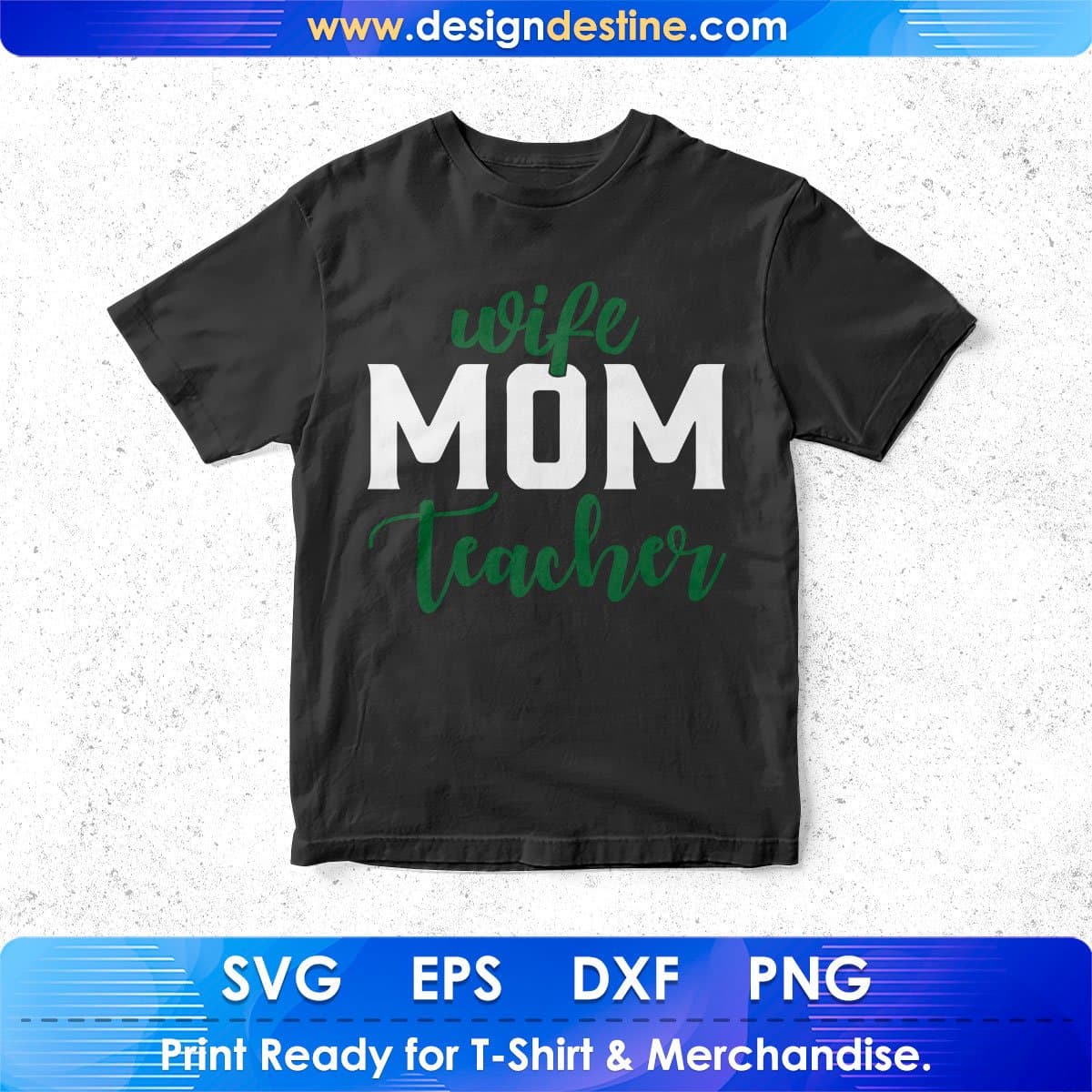 Wife Life Teacher T shirt Design In Svg Png Cutting Printable Files