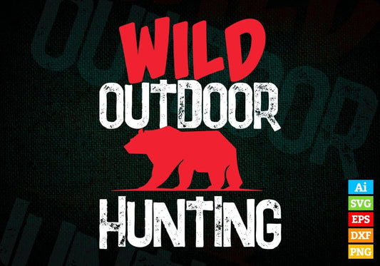 Wild Outdoor Hunting Vector T shirt Design In Svg Png Printable Files