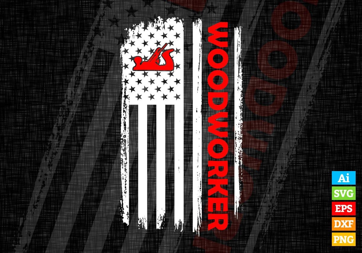 Woodworker American Flag Proud Profession Vector Tshirt Design Svg Files