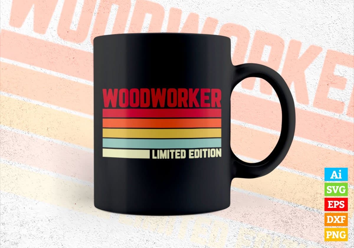 Woodworker Limited Edition Editable Vector T-shirt Designs Png Svg Files