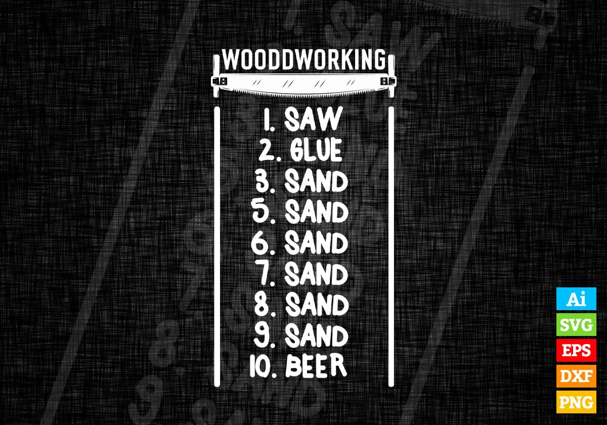 Woodworking Gift Editable Vector T-shirt Design in Ai Png Svg Files