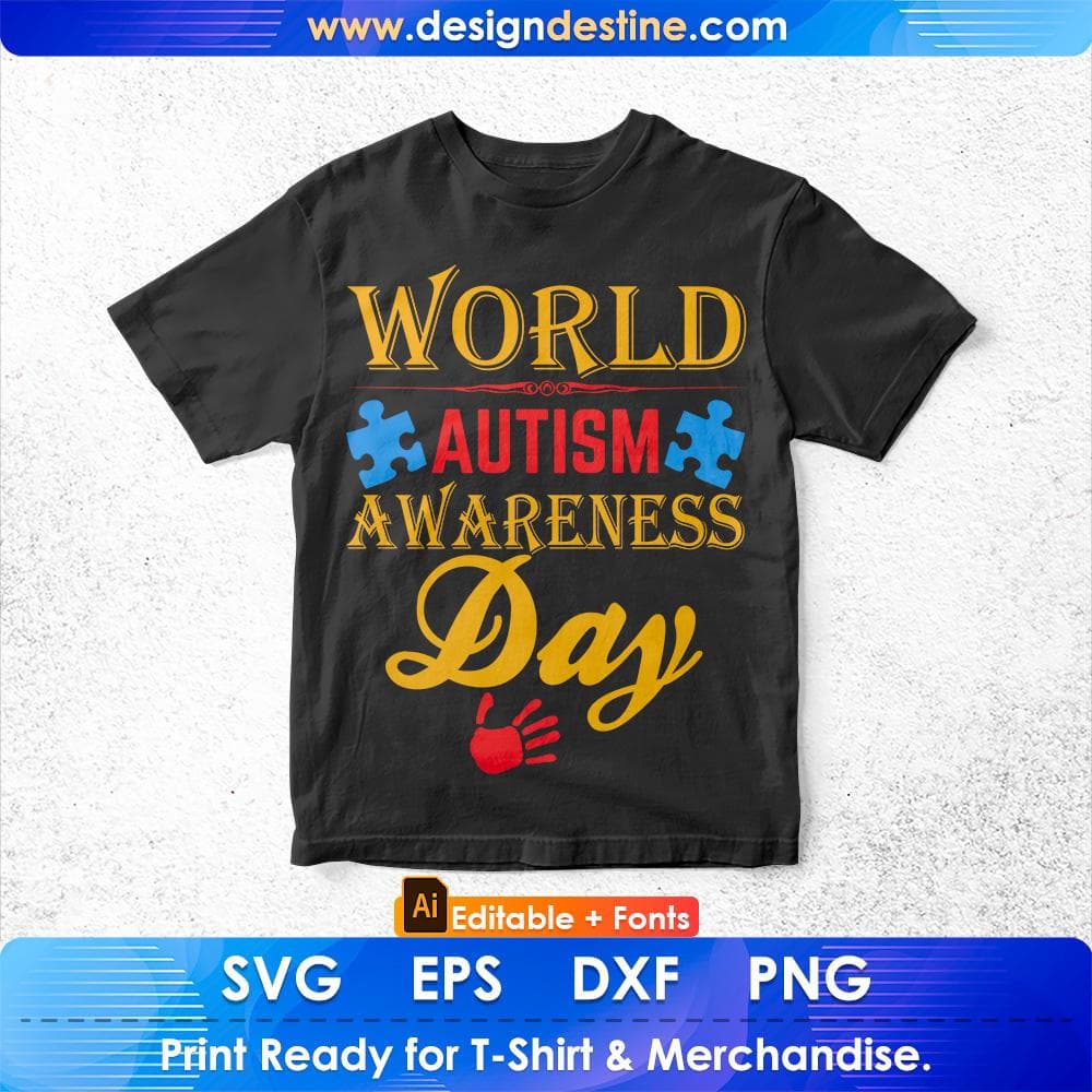 World Autism Awareness Day Editable T shirt Design Svg Cutting Printable Files