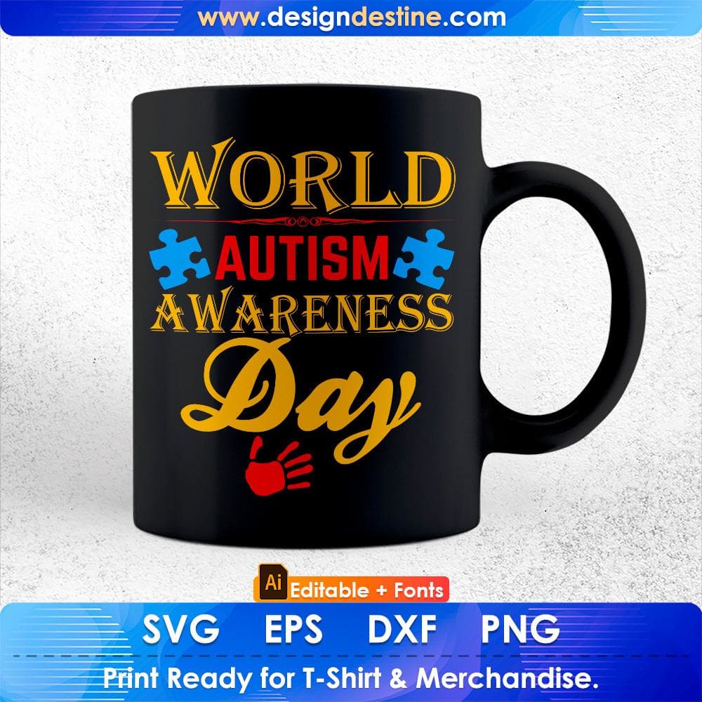 World Autism Awareness Day Editable T shirt Design Svg Cutting Printable Files