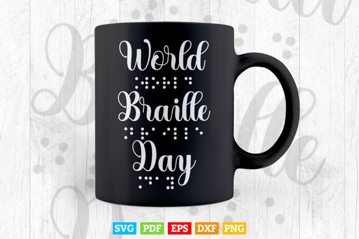 World Braille Day January 4th 2022 For Blind Svg Digital Files