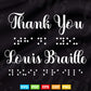 World Braille Day Thank You Louis Braille Celebration Premium Svg Digital Files