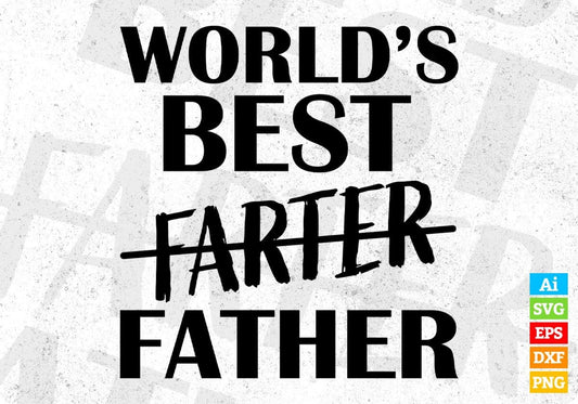 World's Best Father for Dad Lovers Father's Day Editable T-shirt Design in Ai Svg Files