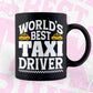 World's Best Taxi Driver Editable Vector T-shirt Design in Ai Svg Png Files