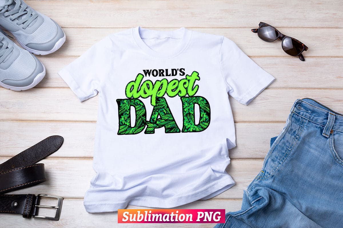 World's Dopest Dad Stoner Irish Weed Lover Fathers Day T shirt Tumbler Design Png Sublimation File