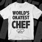 World's Okayest Chef Editable Vector T-shirt Designs Png Svg Files