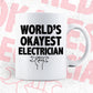 World's Okayest Electrician Editable Vector T-shirt Designs Png Svg Files