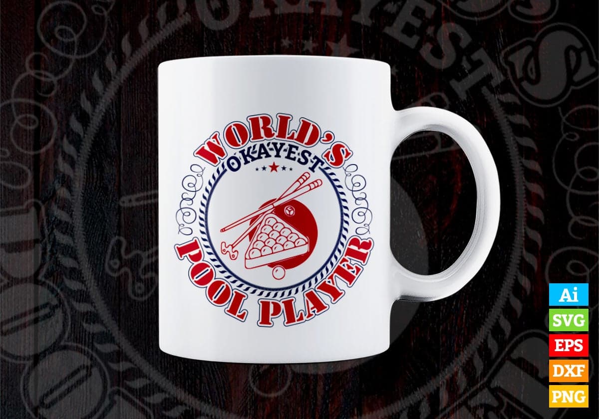 World's Okayest Pool Player Vector T-shirt Design in Ai Svg Png Files