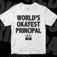 World's Okayest Principal Editable Vector T-shirt Designs Png Svg Files