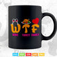 WTF Wine Turkey Family Shirt Funny Thanksgiving Day Svg Png Cut Files.