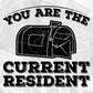 You Are The Current Resident Mail Carrier T shirt Design In Ai Svg Printable Files