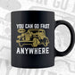 You Can Go Fast i Can Go Everyone Offroad Funny Car T shirt Design Png Svg Printable Files