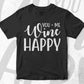 You +Me Wine Happy Valentine's Day Editable Vector T-shirt Design in Ai Svg Png Files