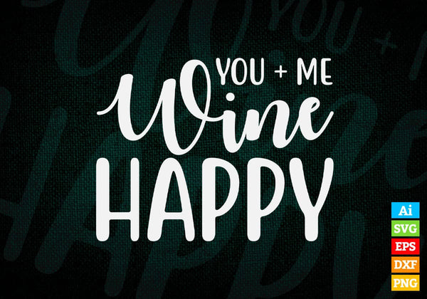 products/you-me-wine-happy-valentines-day-editable-vector-t-shirt-design-in-ai-svg-png-files-899.jpg