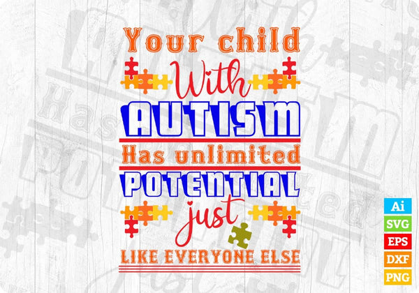 products/your-child-with-autism-has-unlimited-potential-just-like-everyone-else-editable-t-shirt-967.jpg