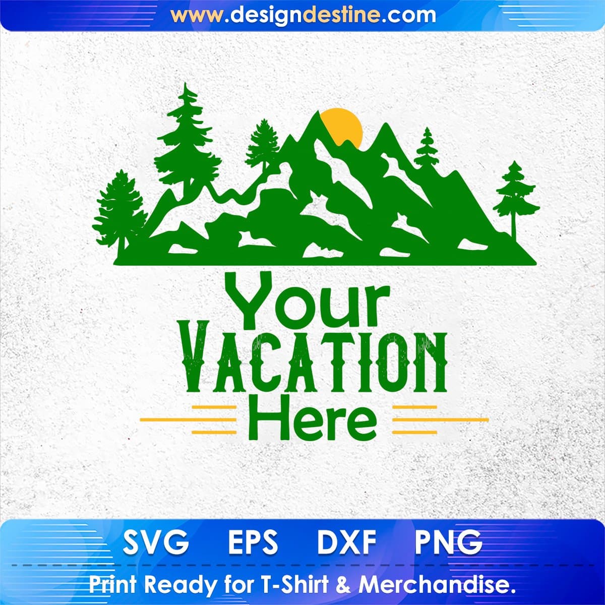 Your Vacation Here Mountain T shirt Design In Ai Svg Print Files