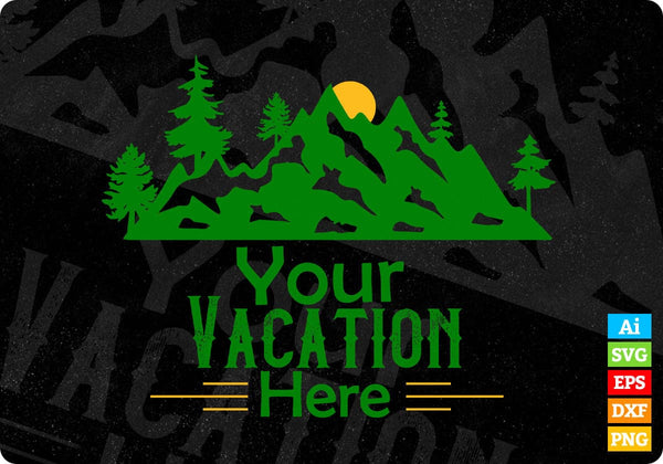 products/your-vacation-here-mountain-t-shirt-design-in-ai-svg-print-files-434.jpg