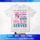 You've Go To Learn To Leave Love's No Longer Being Afro Editable T shirt Design In Svg Files